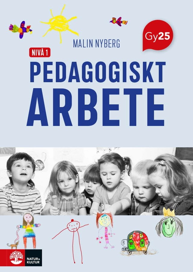 Pedagogiskt arbete nivå 1; Malin Nyberg; 2026