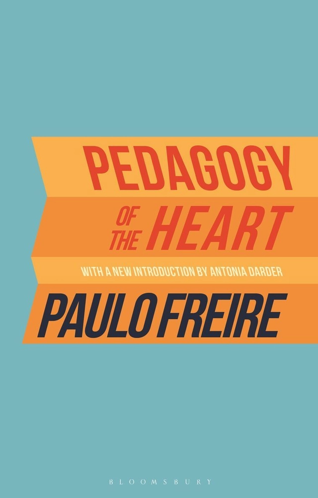 Pedagogy of the heart; Paulo Freire; 2021