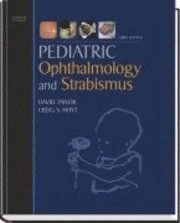 Pediatric ophthalmology and strabismus; David Taylor; 2005