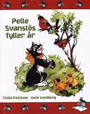 Pelle Svanslös fyller år; Gösta Knutsson; 2000