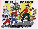 Pelle Svanslös och julklappstjuvarna; Gösta Knutsson; 1981