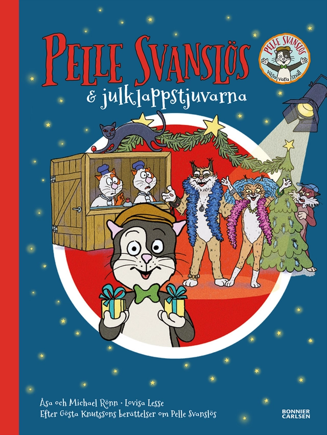 Pelle Svanslös och julklappstjuvarna; Michael Rönn, Åsa Rönn; 2021
