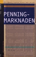 Penningmarknaden; Lars Nyberg, Staffan Viotti, Pehr Wissén; 2006