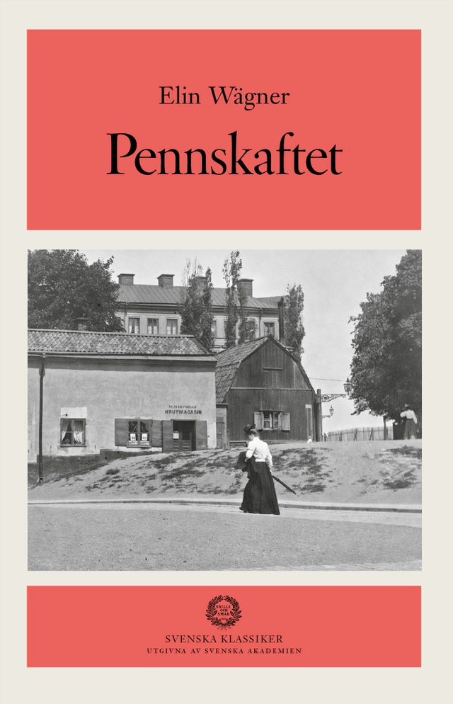 Pennskaftet; Elin Wägner, Svenska Akademien; 2003