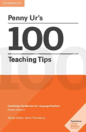 Penny Ur's 100 teaching tips; Penny Ur; 2016