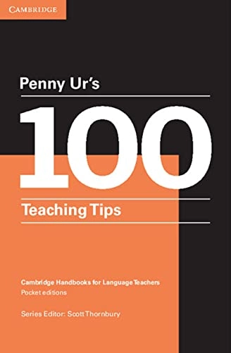Penny Ur's 100 Teaching Tips; Penny Ur; 2016