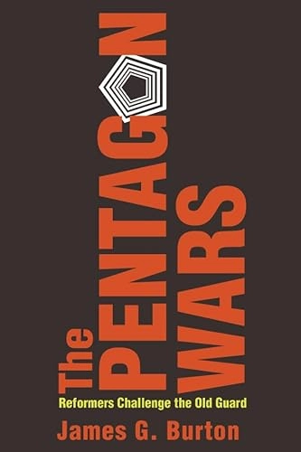 Pentagon Wars; James G Burton, James G Burton; 2014