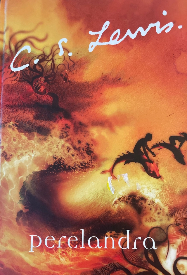 Perelandra; C. S. Lewis; 2005
