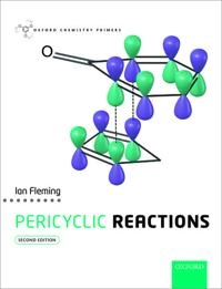 Pericyclic Reactions; Ian Fleming; 2015