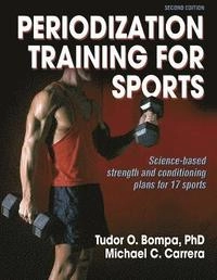 Periodization training for sports; Tudor O. Bompa; 2005