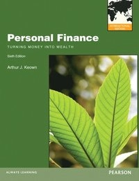 Personal finance : turning money into wealth; Arthur J. Keown; 2013