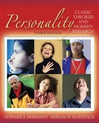 Personality : classic theories and modern research; Howard S. Friedman; 2005