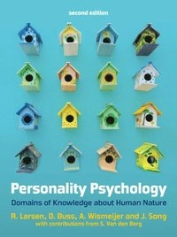 Personality psychology  domains of knowledge about human nature; Randy Larsen; 2017
