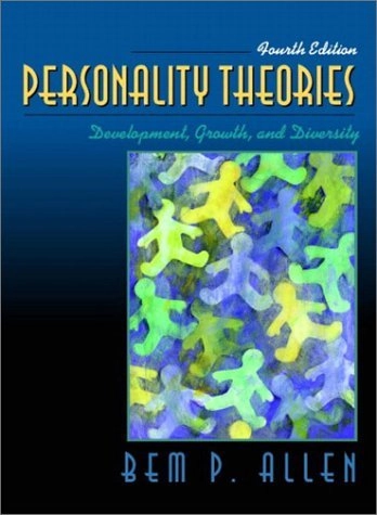 Personality Theories; Bem P. Allen; 2002