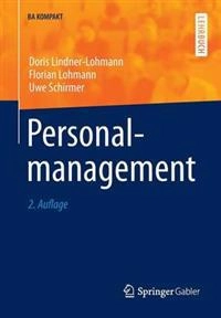 Personalmanagement; Doris Lindner-Lohmann, Florian Lohmann, Uwe Schirmer; 2012