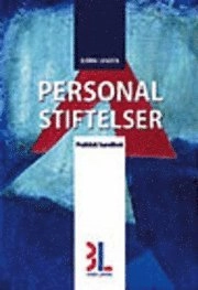 Personalstiftelser; Björn Lundén; 2003