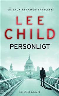 Personligt; Lee Child; 2016
