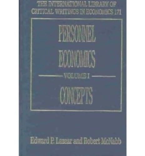 Personnel economics · Concepts, Vol. 1; Edward P. Lazear, Robert McNabb; 2004