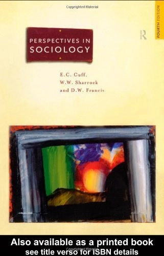 Perspectives in sociology; E. C. Cuff; 1998