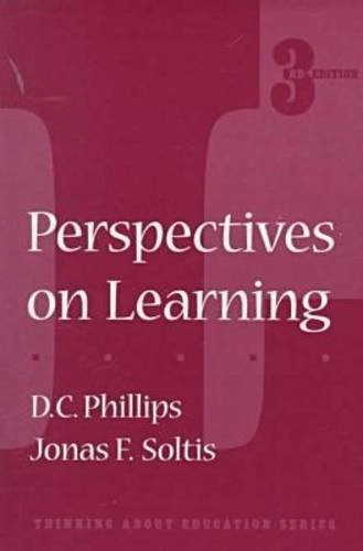 Perspectives on learning; Denis Charles Phillips; 1998