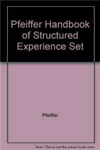 Pfeiffer Handbook of Structured Experience Set; Margareta Bäck-Wiklund; 2004