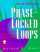 Phase-locked loops : theory, design, and applications; Roland E. Best; 1997