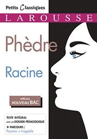 Phèdre : tragédieVolym 279 av Petits classiques Larousse; Jean Racine