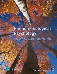 Phenomenological psychology : theory, research, and method; Darren Langdridge; 2007