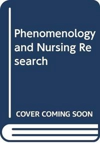 Phenomenology and nursing research; Michael Crotty; 1996