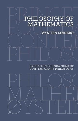 Philosophy of mathematics; Øystein Linnebo; 2017