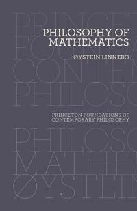 Philosophy of Mathematics; Øystein Linnebo; 2020