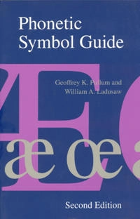 Phonetic symbol guide; Geoffrey K. Pullum; 1996