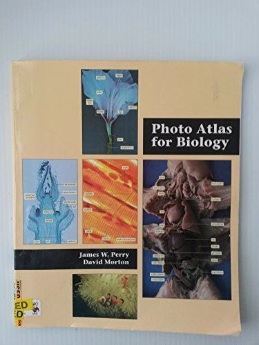 Photo atlas for biology; James W. Perry; 1996