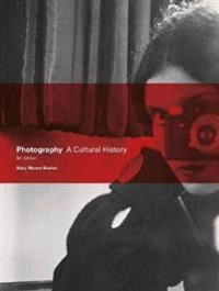 Photography : a cultural history; Mary Warner Marien; 2021