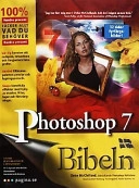 Photoshop 7 Bibeln; Deke McClelland; 2003