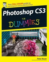 Photoshop CS3 For Dummies; Peter Bauer; 2007