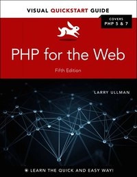 PHP for the web; Ullman; 2016