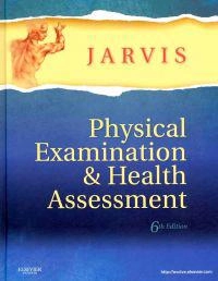 Physical examination & health assessment; Carolyn Jarvis; 2012