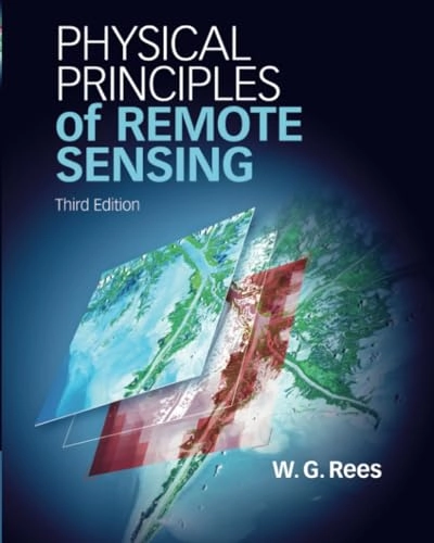 Physical principles of remote sensing; Gareth Rees; 2013