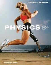 Physics, 8th Edition, Volume 1, Chapters 1-17; John D. Cutnell, Kenneth W. Johnson; 2008