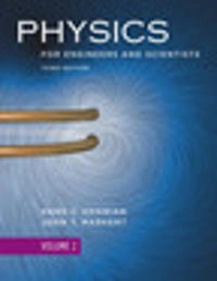 Physics for Engineers and Scientists; Hans C Ohanian, John T Markert; 2007