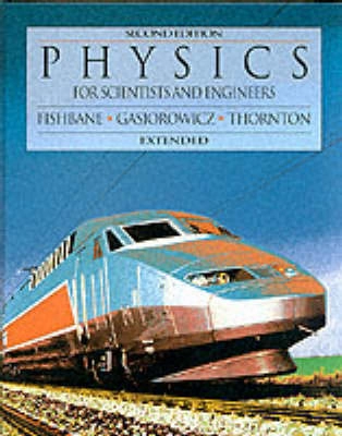 Physics for scientists and engineers; Paul M. Fishbane; 1996