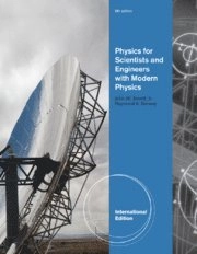 Physics for Scientists and Engineers with Modern Physics; John W. Jewett; 2010