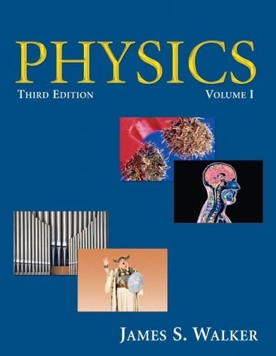 Physics, Volume I; Walker; 2006