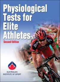 Physiological tests for elite athletes; Rebecca K. Tanner; 2013