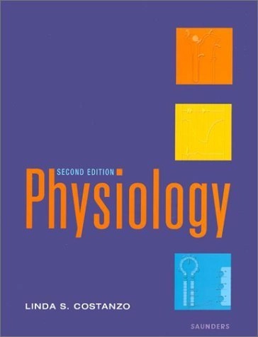 Physiology; Linda S. Costanzo; 2002