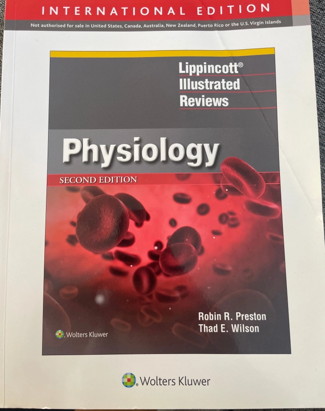 Physiology Lippincott Illustrated Reviews; Robin R. Preston Thad E. Wilson; 2019