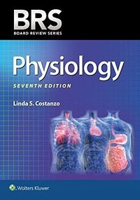 PhysiologyBoard review series; Linda S. Costanzo; 2018
