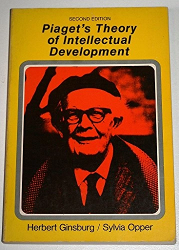Piaget's theory of intellectual development; Herbert Ginsburg; 1979