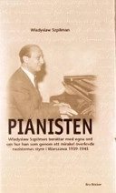 Pianisten; Wladyslaw Szpilman; 2002